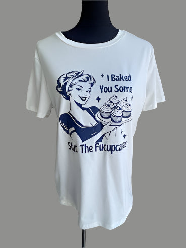 I Baked you tee/med